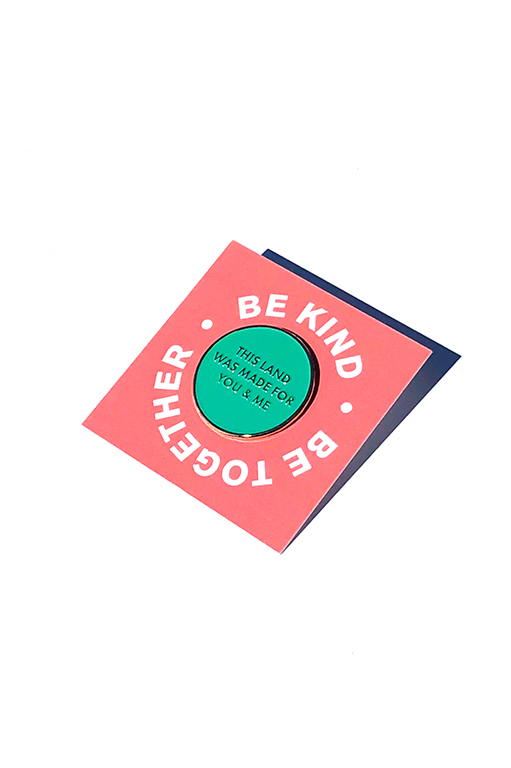 Be Kind Pin – Nelson This Land